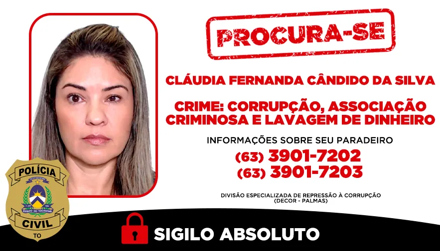 Cl&aacute;udia Fernanda C&acirc;ndido da Silva &eacute; considerada foragida - Foto: Divulga&ccedil;&atilde;o PCTO