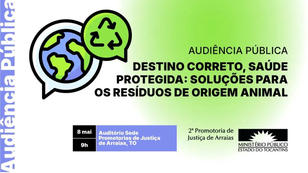 Combinado no centro do debate: audiência do MPTO discute descarte irregular de resíduos animais no Sudeste do Tocantins