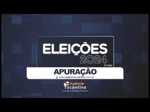 Apuração ao vivo – Agência Tocantins – Eleições 2024 – 06/10
